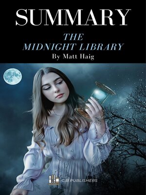 cover image of Summary of the Midnight Library by Matt Haig